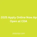 CDA Jobs 2025 Apply Online Now Applications Open at CDA